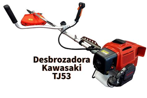 Desbrozadora Kawasaki Tj Opiniones Y Guia De Compra