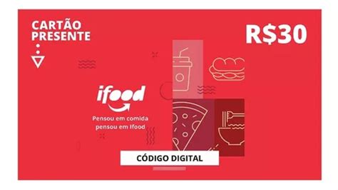 Gift Card Ifood Reais Cart O Presente Mercadolivre