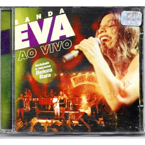 CD Banda Eva Ao Vivo Banda Eva Shopee Brasil