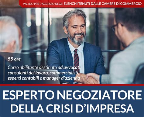 Corso Universitario Abilitante Per Esperto Negoziatore Crisi Impresa 55 Ore Corso Composizione