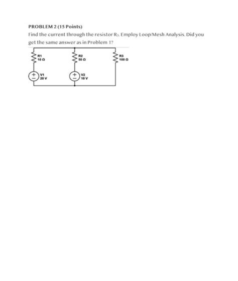 Solved Problem 2 15 Points Find The Current Through The