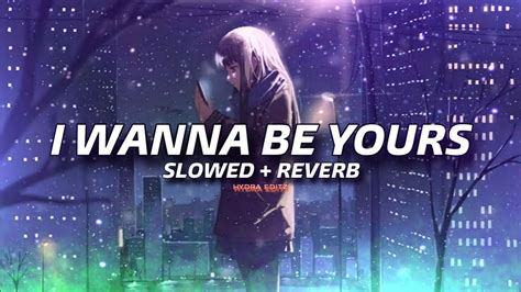 I Wanna Be Yours Arctic Monkeys Slowed Reverb Youtube