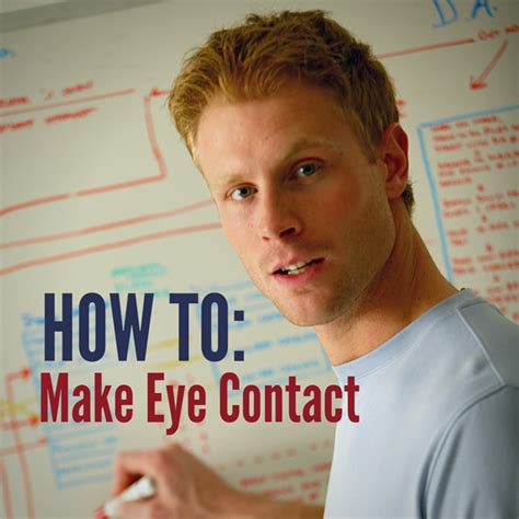 How To: Make Eye Contact - Buckley School of Public Speaking