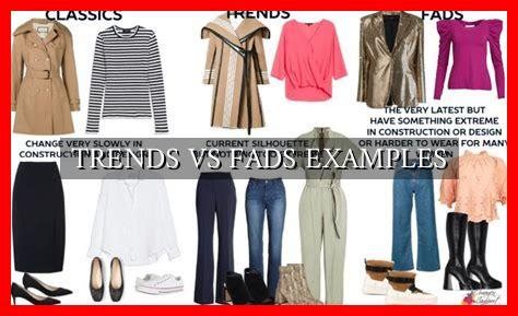 TRENDS VS FADS EXAMPLES Wadaef