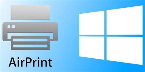 Comment Installer Et Utiliser AirPrint Pour Windows 10 8 7 Arquidia