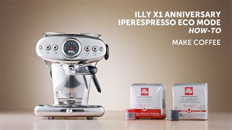 Making Coffee With Your X1 Anniversary IPERESPRESSO ECO MODE YouTube