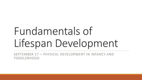 Ppt Fundamentals Of Lifespan Development Powerpoint Presentation