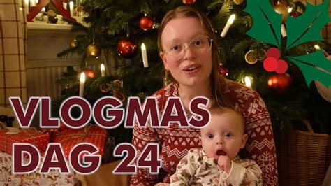 Vlogmas Dag God Jul Youtube