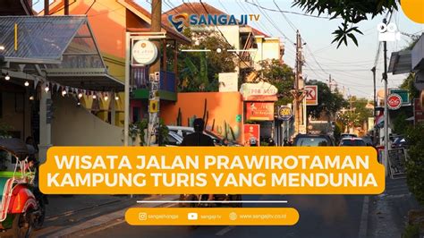 WISATA PRAWIROTAMAN KAMPUNG TURIS YANG MENDUNIA YouTube