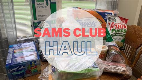 255 Sams Club Haul Stock Up Haul Youtube