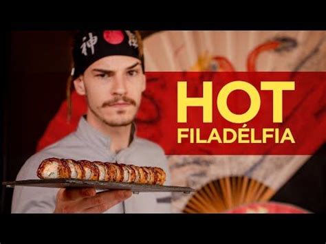 HOT FILADÉLFIA SEM MISTÉRIO Como fazer Sushi YouTube