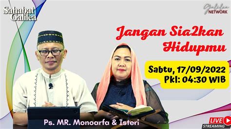 Jangan Sia Kan Hidupmu Ps M Rusli Monoarfa Sg Sabtu