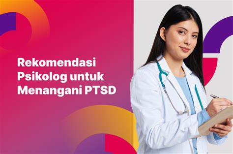 Ini Psikolog Yang Bisa Bantu Perawatan PTSD