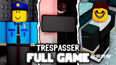 Trespasser [map 1 The Hotel] Full Walkthrough Roblox Youtube