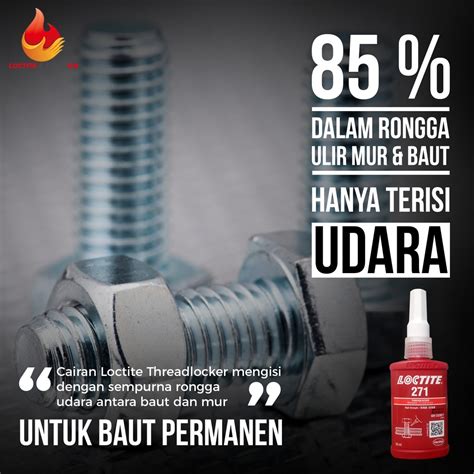 Jual LEM BAUT PERMANEN TAHAN PANAS TINGGI DAN GETARAN LOCTITE