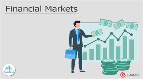 Financial Markets Types Financial Markets Roles And Economy