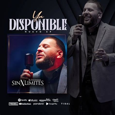 Disfruta “sin Límites” Las Canciones De El Fantasma La Mejor Fm