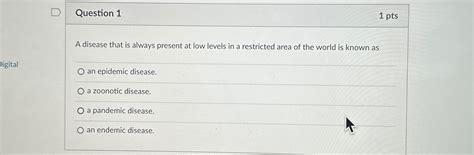 Solved Question Ptsa Disease That Is Always Present At Chegg