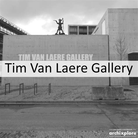 Tim Van Laere Gallery - art in the south of Antwerp - Archixplore