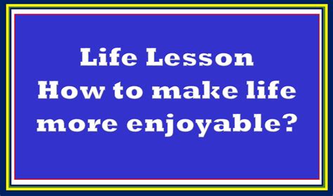 3 Important Rules To Make Life More Enjoyable Tutorialaicsip
