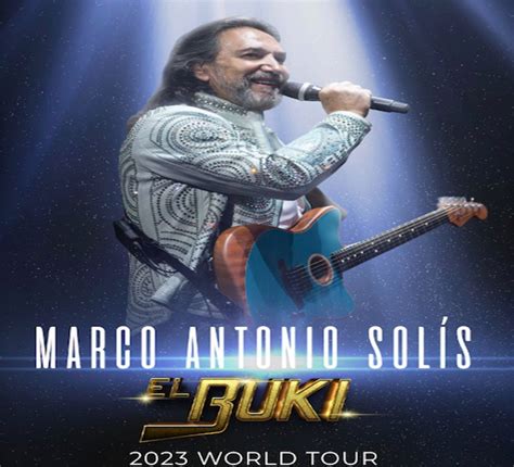 Marco Antonio Sol S Anuncia Su Gira El Buki World Tour El