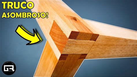 Truco De Carpinteria Como Hacer Un Ensamble En Madera Triple Wood