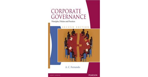 Corporate Governance: Principles, Polices and Practices[Book]