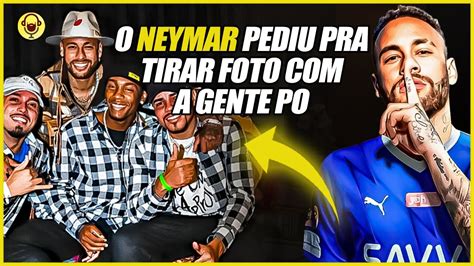 O Neymar Lembrou Da Foto E Mandou Por Airdrop Pra Gente Cpx Dos Crias