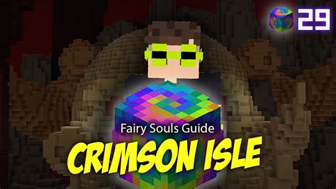 Crimson Isle Fairy Souls 29 29 Hypixel Skyblock YouTube