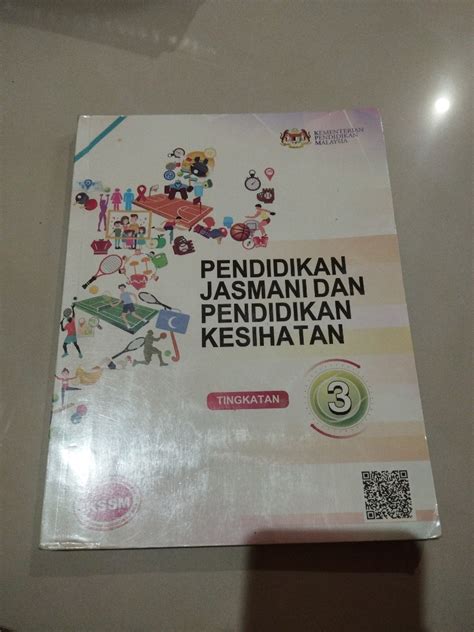 Buku Teks Pendidikan Jasmani Dan Pendidikan Kesihatan Tingkatan