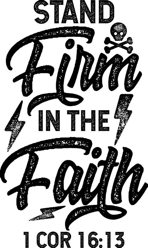 Stand Firm In The Faith Cor Bible Verse Lettering Calligraphy