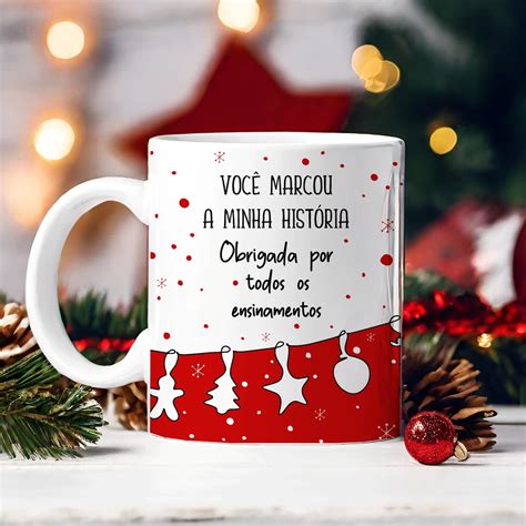 Caneca Personalizada Natal Voc Marcou Minha Hist Ria Elo