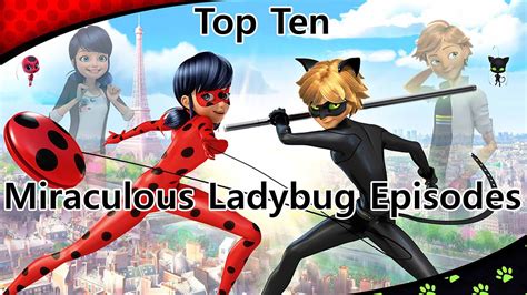 Top 10 Miraculous Ladybug Episodes Season 1 YouTube