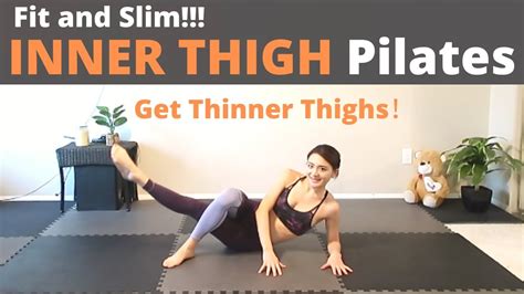 INNER THIGH PILATES Get Thinner Thighs At Home YouTube