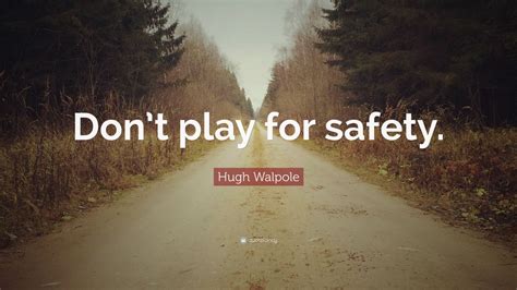 Top 10 Hugh Walpole Quotes (2025 Update) - QuoteFancy