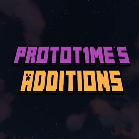 ProtoT1me S Additions Screenshots Mods Minecraft