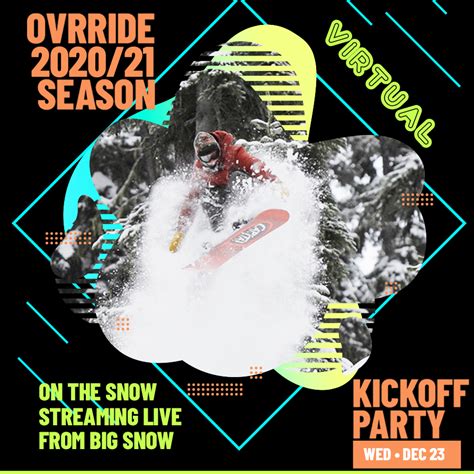 Ovr Season Kickoff Party Going Virtual Live From Big Snow Ovrride