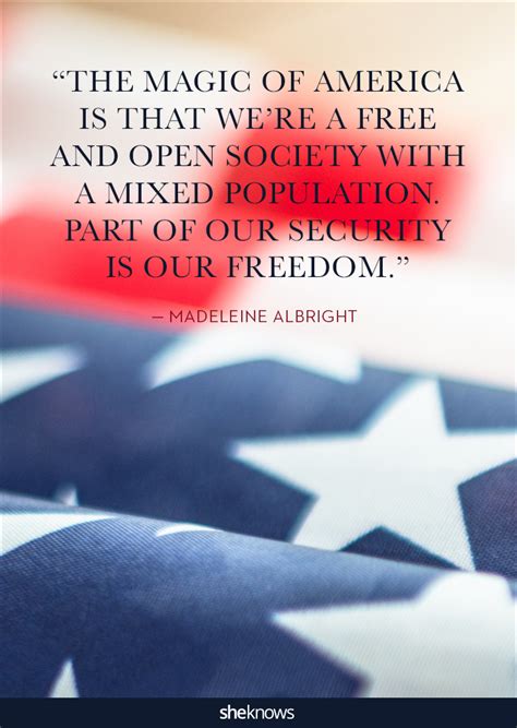 25 Quotes About America Thatll Put You In A Patriotic Mood Sheknows