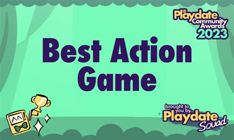 Playdate Best Action Game