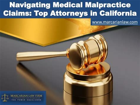 Ppt Navigating Medical Malpractice Claims Top Attorneys In