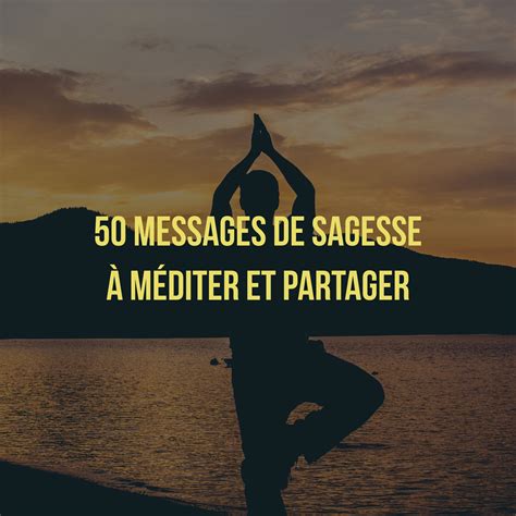 57 Message De Sagesse Sur La Vie Télécharger