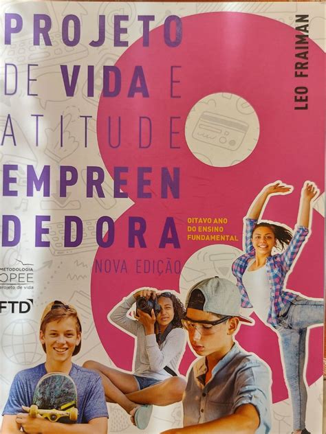 Livro Projeto De Vida E Atitude Empreendedora Livro Editora Ftd