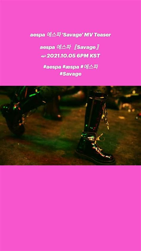 aespa 에스파 Savage 2021 10 05 6PM KST aespa 에스파 Savage MV Teaser