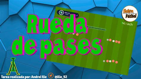 Rueda De Pases Youtube