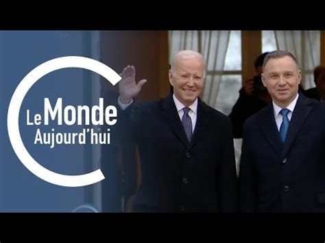 Le Monde Aujourdhui Joe Biden En Visite En Pologne YouTube