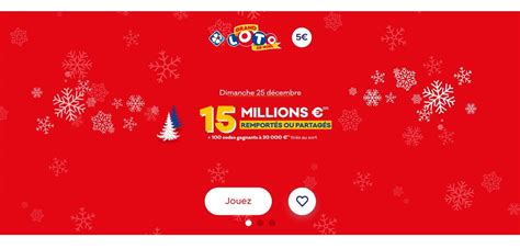 Grand Loto FDJ Un super jackpot de 15 millions deuros pour Noël