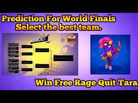 Prediction On The Best Teams For World Finals Free Rage Quit Tara