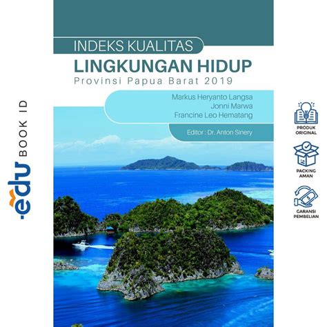 Jual Buku Indeks Kualitas Lingkungan Hidup Provinsi Papua Barat