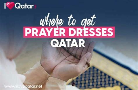 Iloveqatar Net Where To Buy Prayer Dresses In Qatar