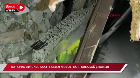 Hatay da 209 uncu saatte gelen mucize karı koca sağ çıkarıldı